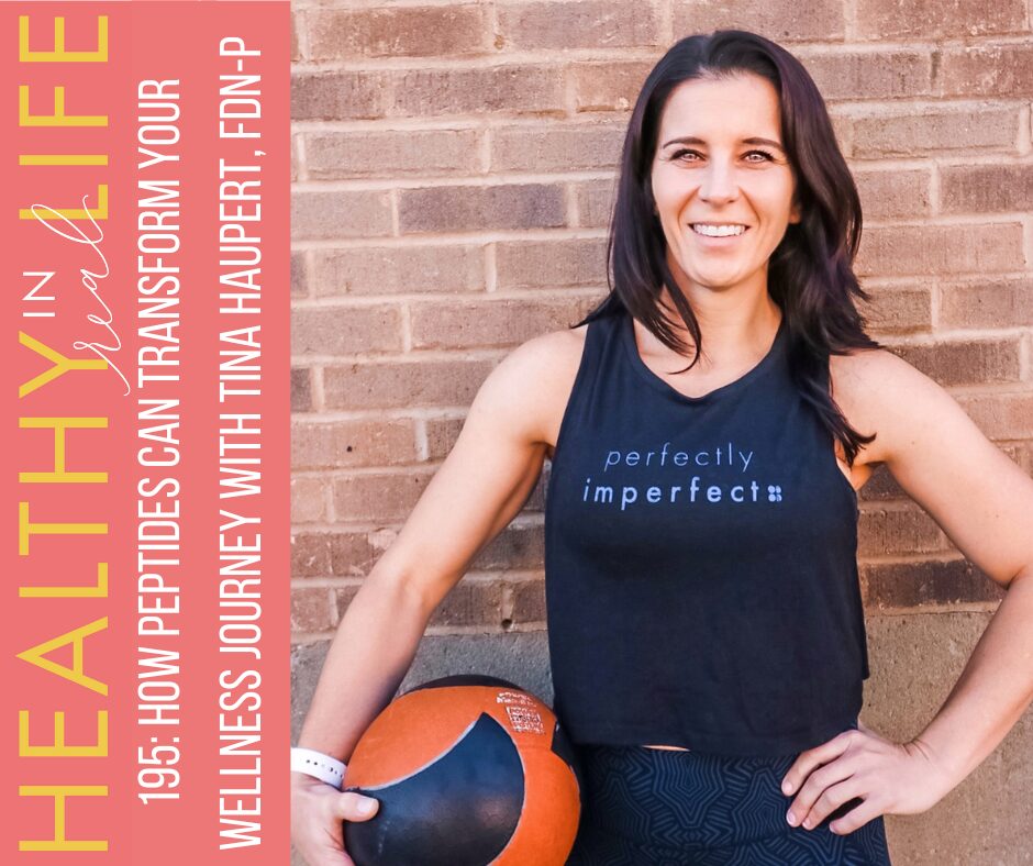 195: How Peptides Can Transform Your Wellness Journey with Tina